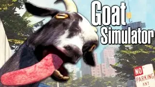 Goat Simulator. Я козёл )0))