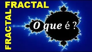 FRACTAL: O que é?