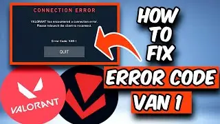 HOW TO FIX VALORANT ERROR CODE VAN 1 | FIX VALORANT CONNECTION ERROR (2025)