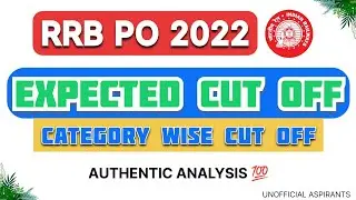 RRB PO 2022 EXPECTED CUTOFF ANALYSIS || CATEGORY WISE CUTOFF ANALYSIS || #rrb_po_2022 #rrb_po #rrb
