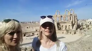 Прогулка по колизею в Тунисе, г. Эль Джем май 2017