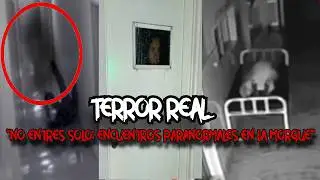 ¡Fantasmas captados en cámara en la morgue! TERROR REAL  en YouTube