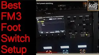 CRAZY VERSATILE Fractal FM3 Footswitch Setup