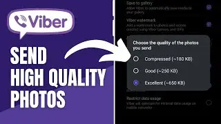 How to Send High-Quality Photos on Viber | Send Without Quality Loss