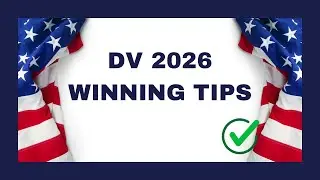 Tips To Increase your CHANCES of WINNING the 2026 DV Lottery🇺🇸🇺🇸
