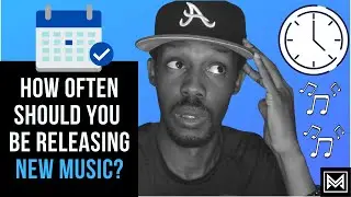 How Often Should I Release New Music for Artists