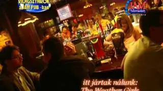 The Weather Girls - Világsztárok a Jam Pub-ban