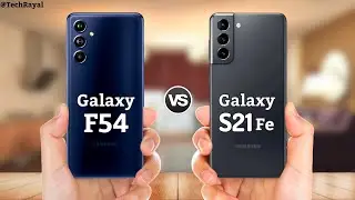 Samsung F54 5G vs Samsung S21 FE || Price | Review | Specifications