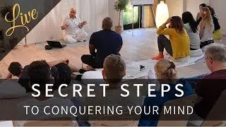 How To Conquer Your Own Mind - With Tantra Yoga | Live Seminar | Somananda Tantra School