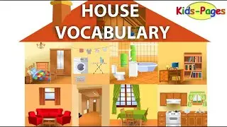 Learn English 3D -  House vocabulary, Parts of the House, Rooms in the House, House Objects and Fur