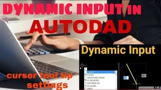 Dynamic input in AUTOCAD|| How to turn off and turn on Dynamic input in AUTOCAD