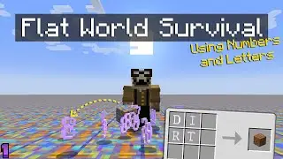 Surviving on a Superflat World using Nothing but... Numbers & Letters | Part 1