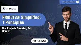 7 Principles of PRINCE2® Explained | Foundation of Effective Project Management