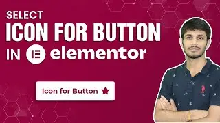How To Select An Icon For Button In Elementor | WordPress Tutorial