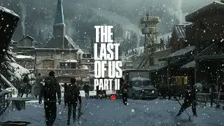 THE LAST OF US Part II 🎵 | 1h Ambient Music - Jackson (TLOU 2 OST | Soundtrack)