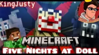 Justy plays Five Nights at Doll | Minecraft Horror Game (Re-upload)