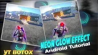Neon Glow Effect Tutorial | Neon Glow Effect Android Tutorial | Alight Motion Tutorial| Yt Botox