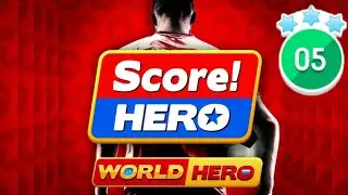 Score! Hero - World Hero - Level 5 - 3 Stars
