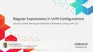 Regular Expressions in UVM Configurations