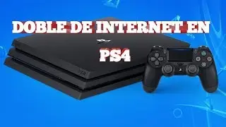 COMO INCREMENTAR LA VELOCIDAD DE  TU INTERNET EN PS4