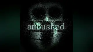 Ambushed [Instrumental]