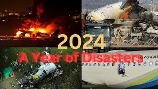 2024: A Year of Disasters