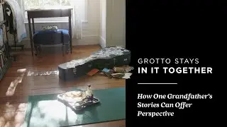 How One Grandfather’s Stories Can Offer Perspective - Mini Doc 