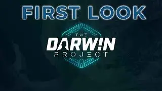 The Darwin Project First Look