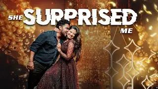 SHE SURPRISED ME ON MY BIRTHDAY 😱😱😱എന്നെ ചതിച്ചതാ GUYS