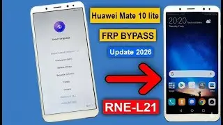 Huawei Mate 10 Lite (RNE-L21) FRP Bypass | New Method 2025 | Google Account Unlock Without PC