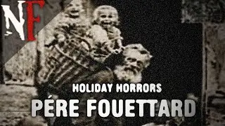 Pére Fouettard: The Christmas Cannibal (Holiday Horrors #4)