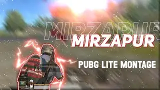 MIRZAPUR | PUBG LITE MONTAGE | I'M RISKY |