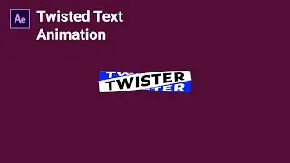 After Effects Tutorial | Clean Twister Text Animation in After Effects - Simpleway