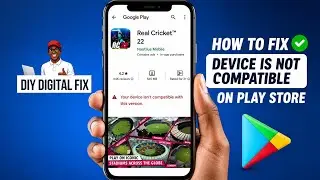 How to Fix “Device Not Compatible” on Google Play Store (2026 Update)