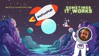 Sometimes It Works - Making Progress with NativePHP for Tauri