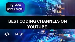 Best Coding Channels on YouTube in 2026| For Beginners.