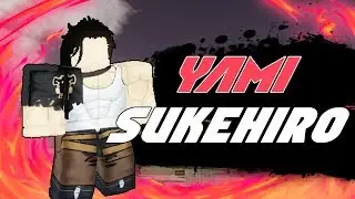 New Yami Sukehiro Showcase in Anime Cross 2! | Roblox | TerraBlox