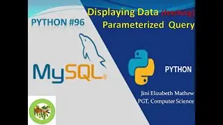 Python # 96 Displaying Data from MySQL Table using Python- fetch()