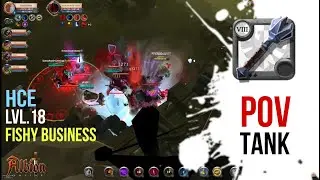 HOW TO PLAY "BIG PULL TANK" - HCE FISHY BUSINESS LVL.18 - ALBION ONLINE