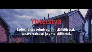 Yhteistyö – Arvot Sadexin kompanssina