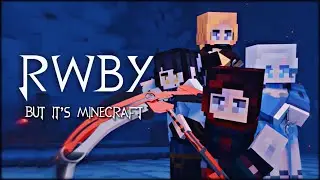 Team RWBY But It’s Minecraft | Minecraft Animation