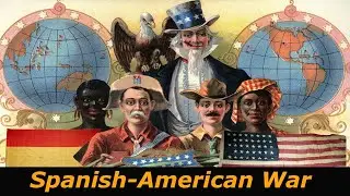 The Spanish-American War