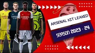 PES 2021🔥ARSENAL kit leaked 🔥 SEASON 2023-24