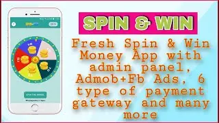 Spin to Win Earning System Android App With Admin Panel And Admob, Facebook Bidding Ads | MakeEasy