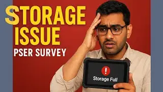 PSER Survey 2025 | Tab Storage Full | How to Fix Storage Issue