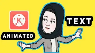 How to Create Text Animation in Kinemaster (Easy)