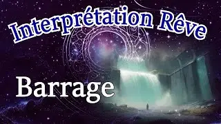 Dream Interpretation of Dam