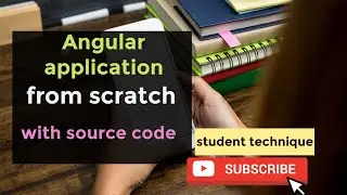 Angular Tutorial   Create Angular application from scratch | Student technique