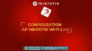 MikroTik - Configuration AP WiFi 6 (AX) - MikroTik CAP AX
