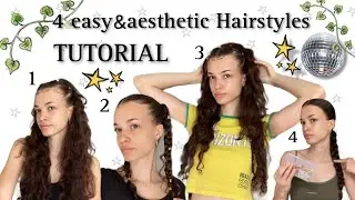 4 easy Hair Tutorials for curly&straight hair ✧.*